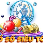 Xổ Số Siêu Tốc - 3 Bí Kíp Giúp Bạn Tăng Cơ Hội Trúng Thưởng